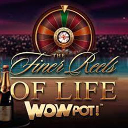 The Finer Reels of Life WowPot