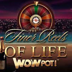 Finer Reels of Life WowPot